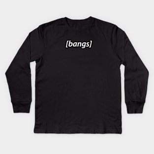 bangs subtitle Kids Long Sleeve T-Shirt